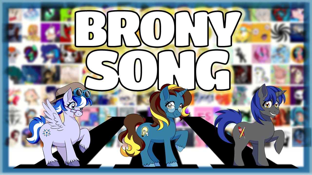 brony song 3