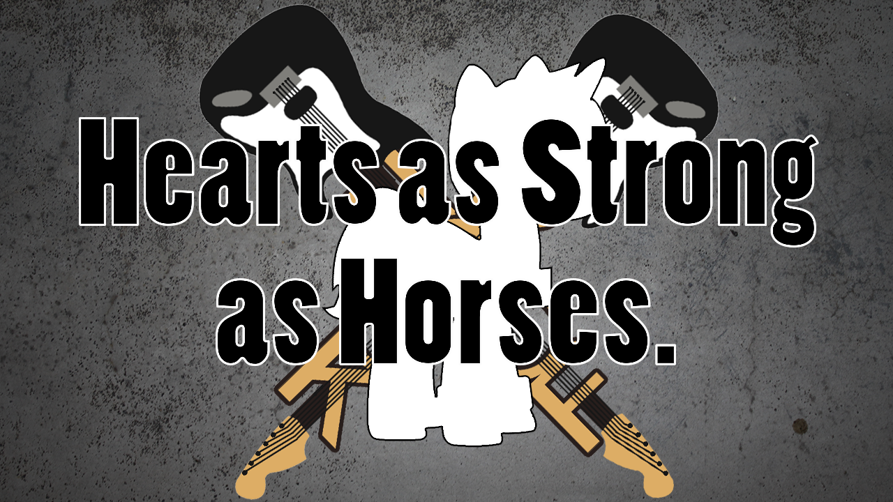 Hoof Rock: Hearts As Strong As Horses