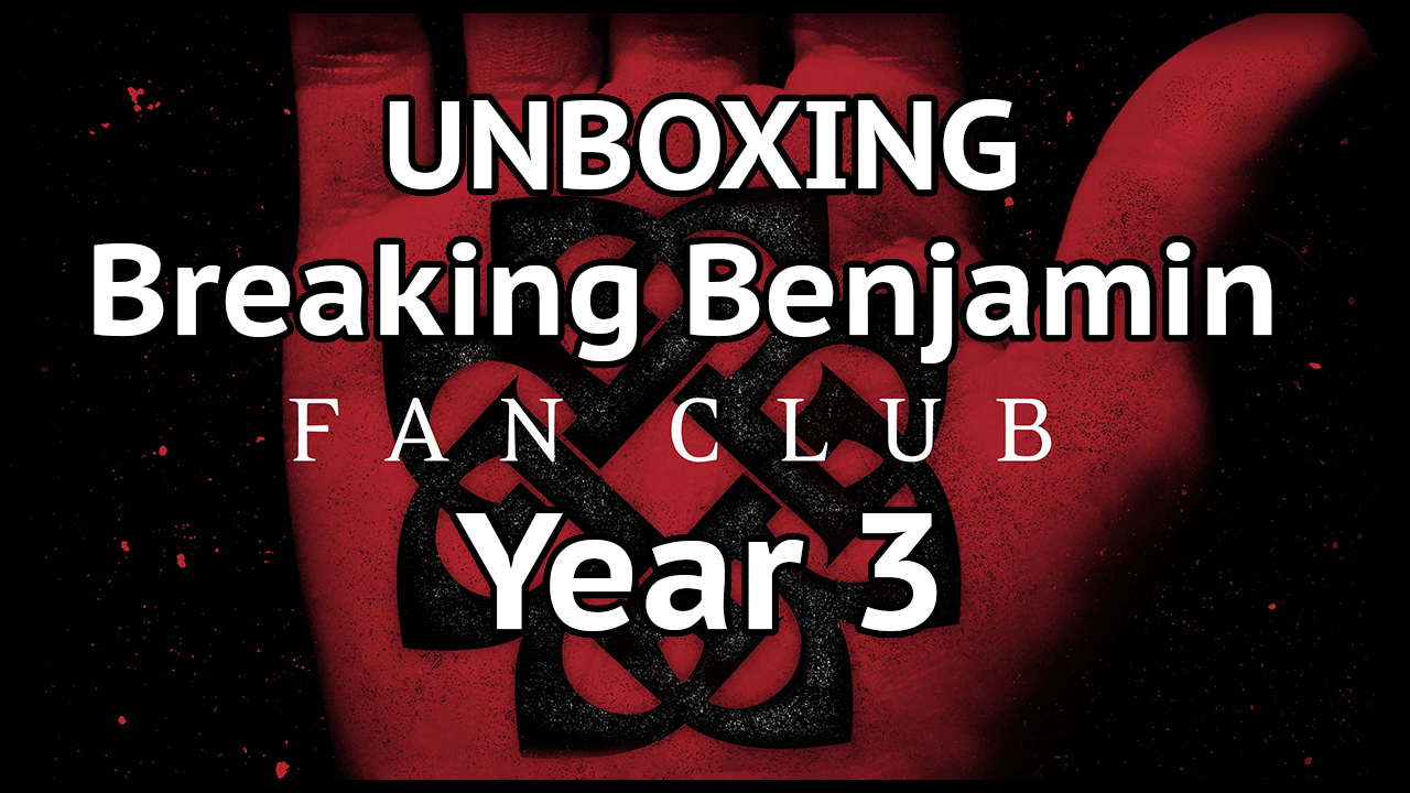 Unboxing Breaking benjamin fan club year 3
