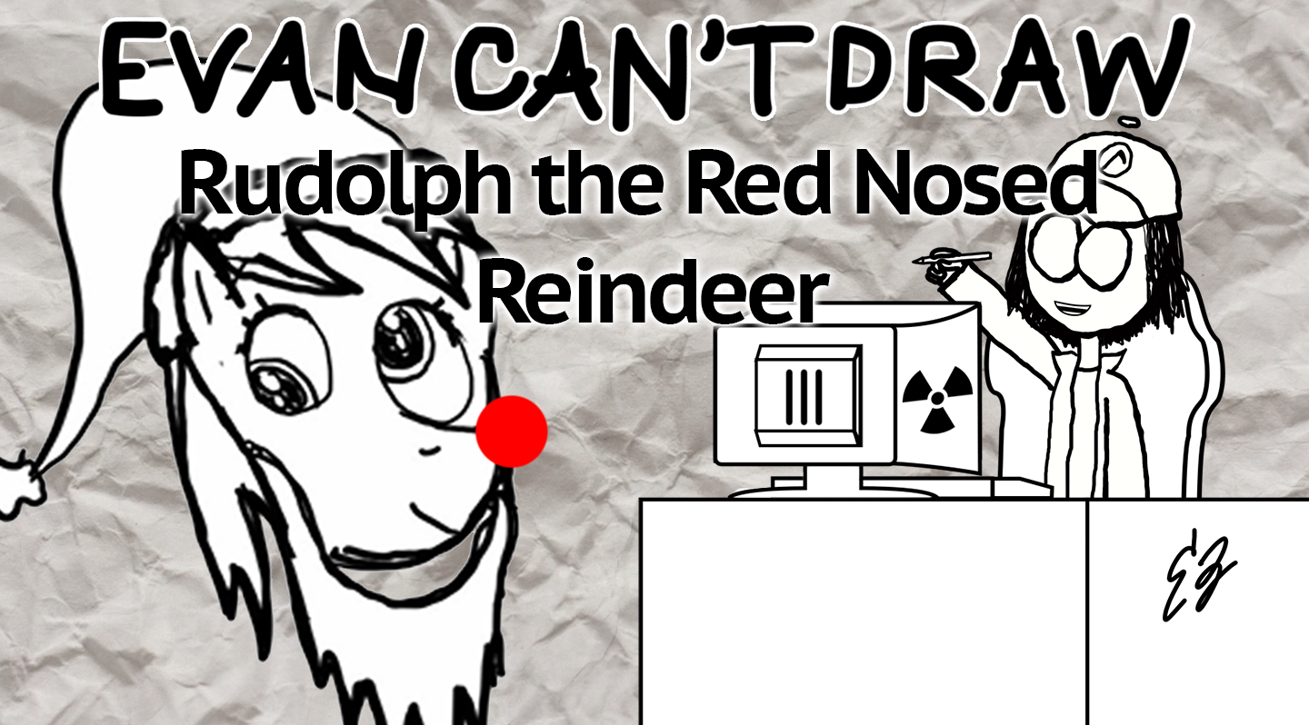 Evan-can't-draw-rudolph-the-red-nosed-reindeer